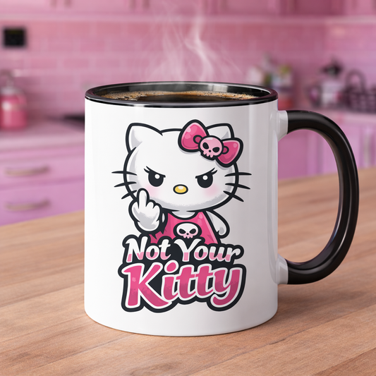 Not Your Kitty Coffee Middle Finger Naughty Mean Mug