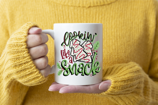 Lookin like a Snack Christmas Cakes Holiday Coffee Mug
